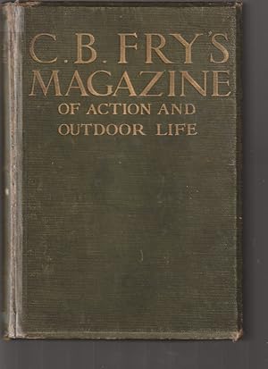 C. B. Fry's Magazine of Action and Outdoor Life. Vols. 1 & IV.