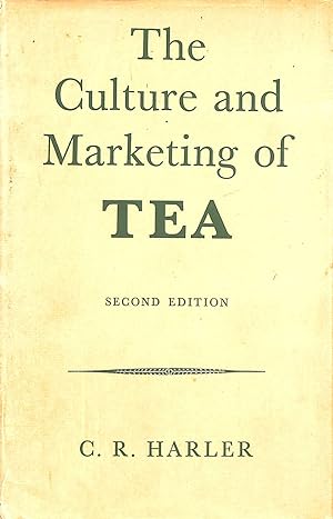 The Culture And Marketing Of Tea.