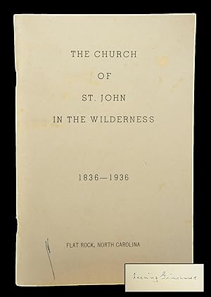Saint John In The Wilderness - With Records of Those Buried In Its Peaceful Graveyard 1836-1936 (...