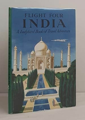 Flight Four : India (Ladybird series 587)