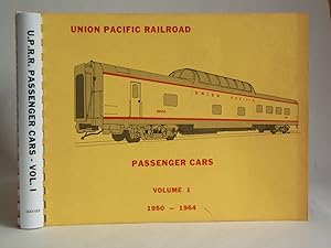 Union Pacific Railroad Passenger Cars Volume 1: 1950-1964