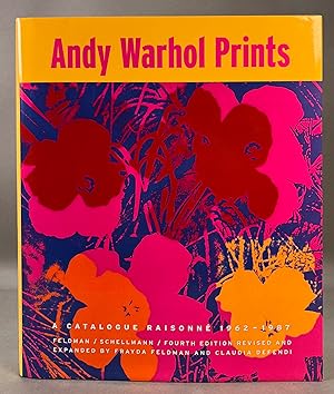 Andy Warhol Prints; A Catalogue Raisonne 1962-1987