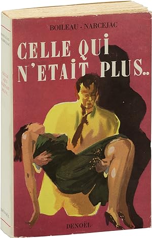 Celle Qui N'Etait Plus [Diabolique] (First French Edition)