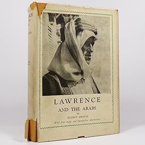Lawrence and the Arabs - Second Printing