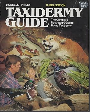 Taxidermy Guide - the complete illustrated guide to home taxidermy