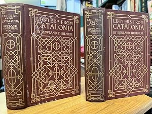 Letters from Catalonia and Other Parts of Spain [Two Volumes]
