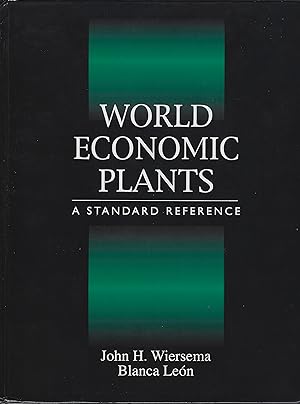 World Economic Plants - A Standard Reference