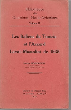 Les Italiens de Tunisie et l'Accord Laval-Mussolini de 1935