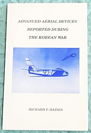 Advanced Aerial Devices Reported During the Korean War