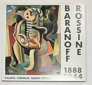 Rossiné Baranoff 1888 - 1944