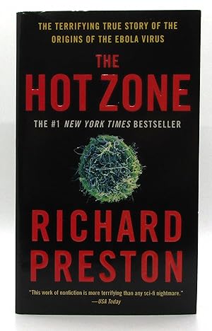 Hot Zone: The Terrifying True Story of the Origins of the Ebola Virus