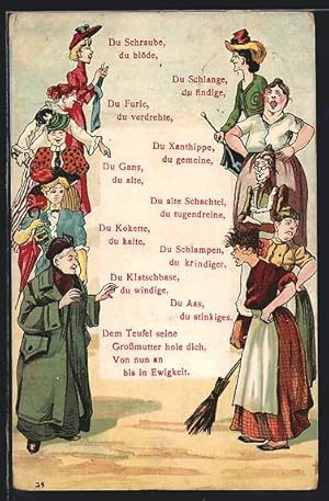 Ansichtskarte Frauenfeindliche Schimpfworte, Du Schraube, du Schlange, du Furie, du Gans.