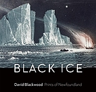 Black Ice: David Blackwood: Prints of Newfoundland