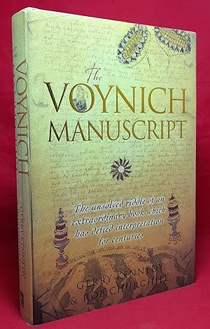 The Voynich Manuscript: The unsolved riddle of an extraordinary book which has defied interpretat...