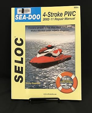 Sea-Doo Personal Watercraft, 2002-11 Repair Manual (All 4-Stroke Models (Seloc Marine Manuals))