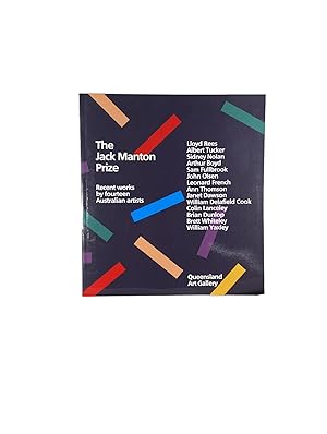 The Jack Manton Prize 1987 [Author's copy]; Recent works by fourteen Australian Artists