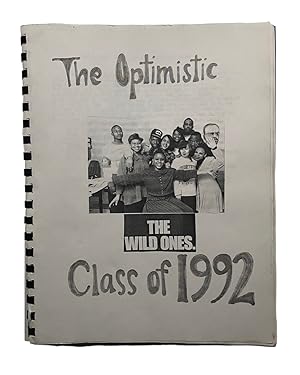 The Optimistic Class of 1992 Yearbook of an Alternative Chicago High School