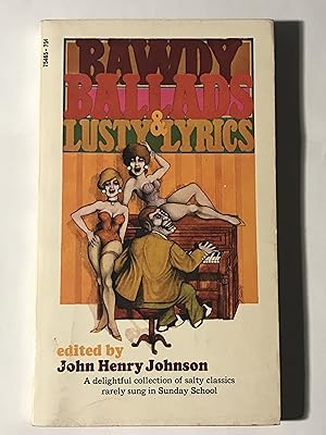 Bawdy Ballads & Lusty Lyrics (Pocket Book 75465)