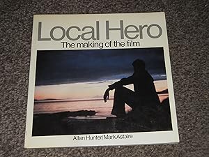 Local Hero: The Making of the Film