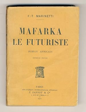 Mafarka le futuriste. Roman Africain.