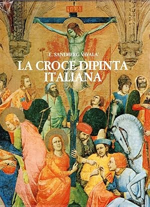La croce dipinta italiana e l'iconografia della passione