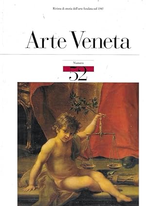 Arte veneta. Rivista di storia dell'arte. Ediz. illustrata (Vol. 52)