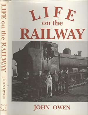Life on the Railway