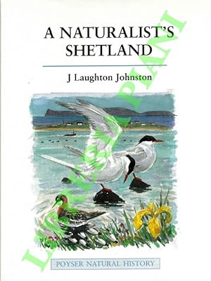 A Naturalist's Shetland.