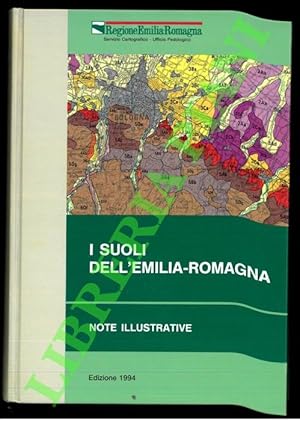 I suoli dell'Emilia-Romagna - Note illustrative e carta alla scala 1:250.000.