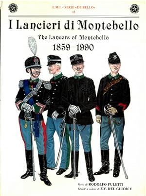 I Lancieri di Montebello. The Lancers of Montebello. 1859-1990.