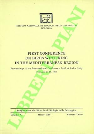 First Conference on Birds Wintering in the Mediterranean Region. Proceedings of an Internaional C...