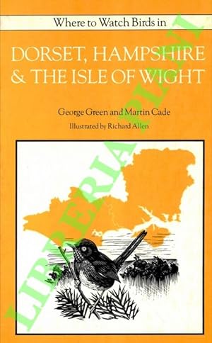 Dorset, Hampshire & the Isle of Wight.