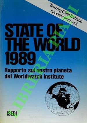 State of the World 1989. Rapporto sul nostro pianeta del Worldwatch Institute.