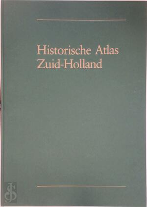 Historische atlas Zuid-Holland: Chromotopografische kaart des Rijks 1:25.000 (Dutch Edition)