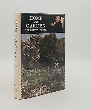 HOME AND GARDEN Notes and Thoughts Practical and Critical of a Worker in Both