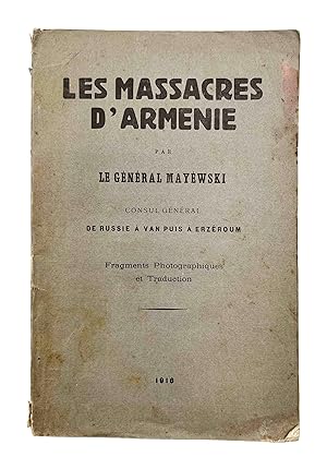 [ARMENIANS / PROPAGANDA] Les massacres d’Armenie.