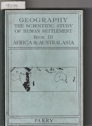 Africa & Australasia. Human Settlement. Book 111.