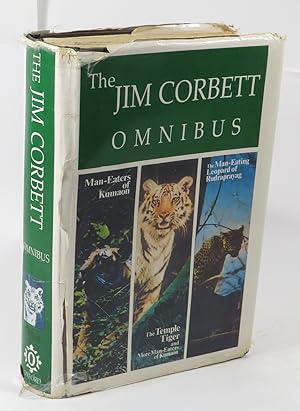 The Jim Corbett Omnibus: Man-Eaters of Kumaon - The Temple Tiger and More Man-Eaters of Kumaon - ...