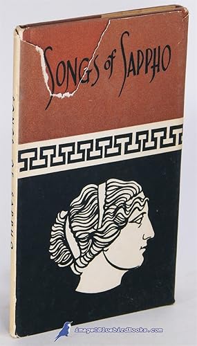 The Songs of Sappho: In English Translation by Many Poets and Decorated by Stanley Wyatt