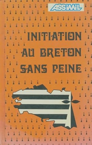 Initiation au breton sans peine - Fanch Morvannou