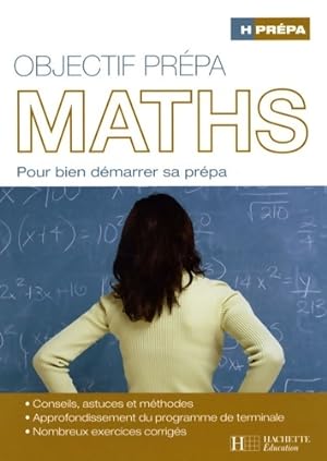 Objectif pr pa Maths : Pour bien d marrer sa pr pa - Jean Ponsaud