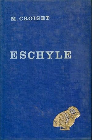 Eschyle - Maurice Croiset