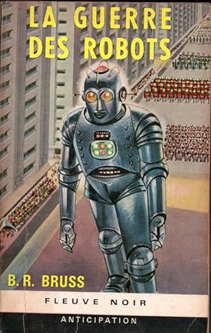La guerre des robots