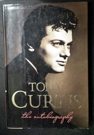 Tony Curtis: The Autobiography