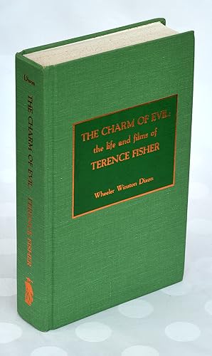 The Charm of Evil: The Life and Films of Terence Fisher