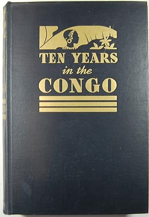 Ten years in the Congo,