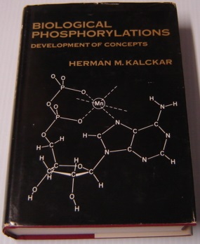 Biological Phosphorylations: Development of Concepts (Prentice-Hall Biological Science Series)