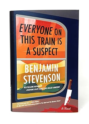 Everyone on This Train Is a Suspect SIGNED FIRST EDITION