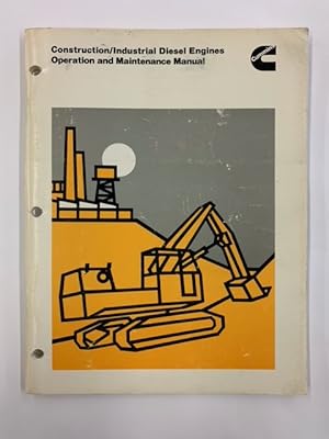 Construction/Industrial Diesel Engines Operation and Maintenance Manual: Bulletin No. 337905204 4...