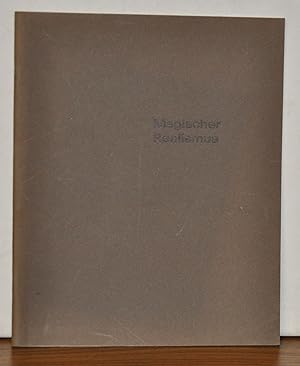 Magischer Realismus in Deutschland 1920-1933. Kunst- und Museumsverein, Wuppertal 10.9.-29.10. 1967